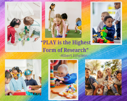 PLAY is the Highest Form of Research