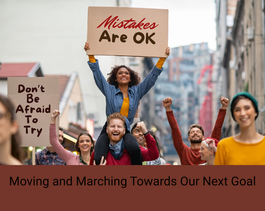 Moving and Marching Towards Our Next Goal