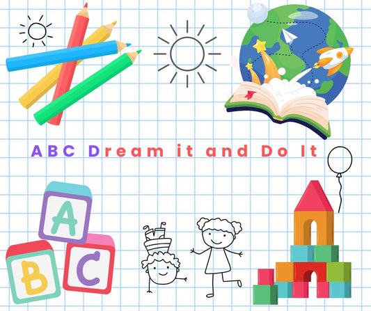 ABC Dream It and Do It