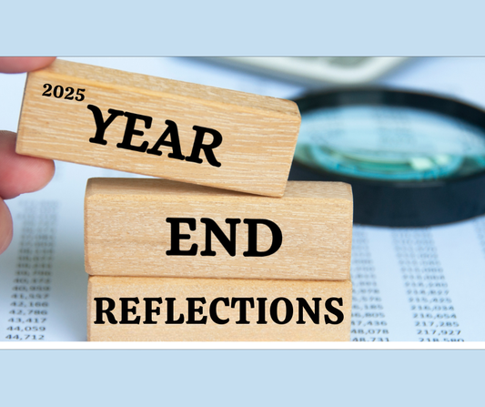Year End Reflections