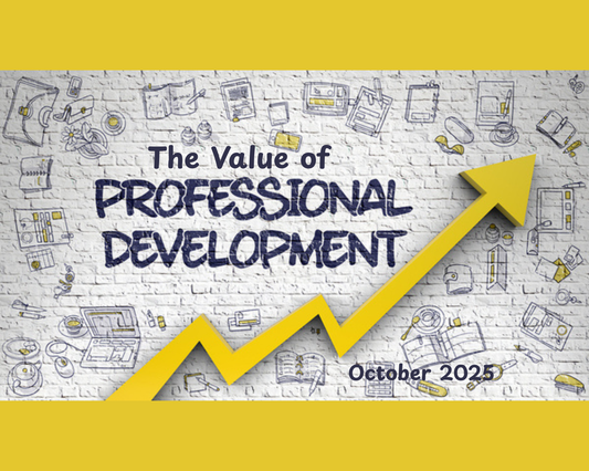 The Value of Professional Development