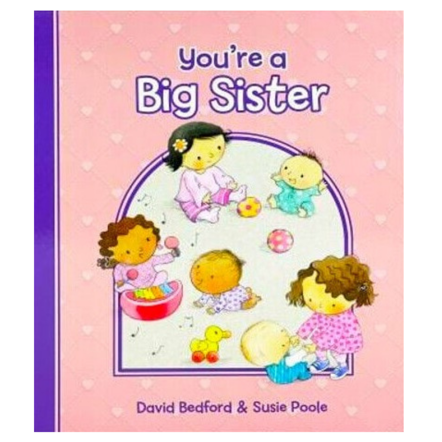 You're a Big Brother/You're a Big Sister Book